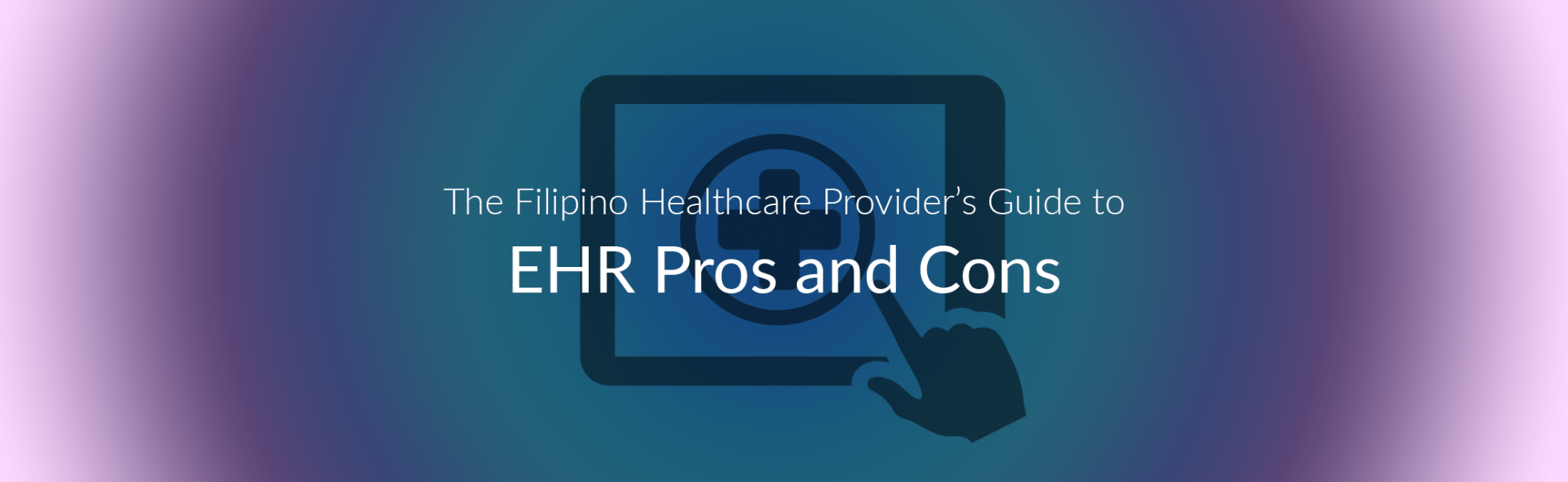 EHR pros and cons