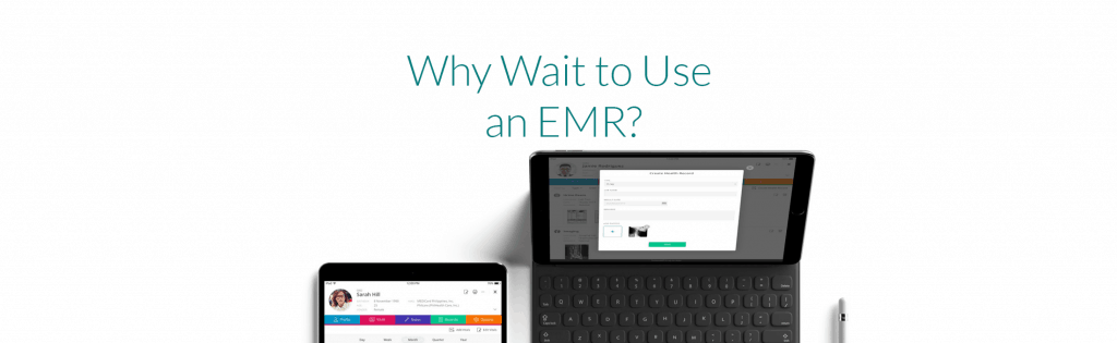 SeriousMD Use EMR NOW