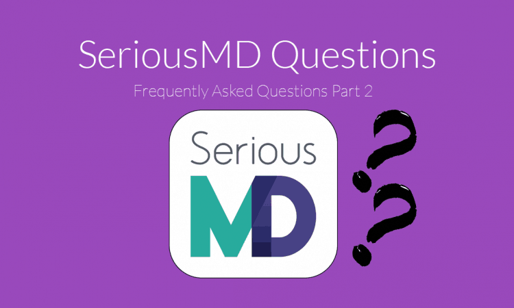 SeriousMD Doctors EMR Questions
